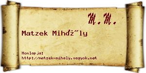 Matzek Mihály névjegykártya